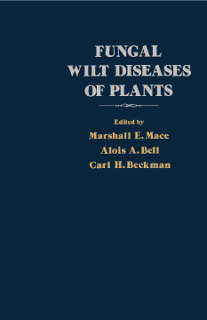 Fungal Wilt Diseases of Plants Fungal Wilt Diseases of Plants