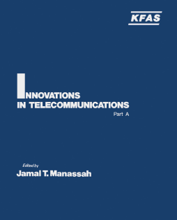 Innovations in Telecommunications Part A Innovations in Telecommunications Part A