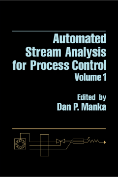 Automated Stream Analysis for Process Control V1 Automated Stream Analysis for Process Control V1