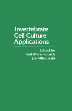 Invertebrate Cell Culture Applications Invertebrate Cell Culture Applications