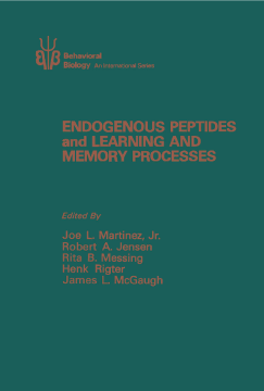 Endogenous Peptides and Learning and Memory Processes Endogenous Peptides and Learning and Memory Processes