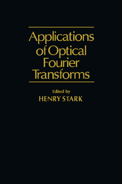 Application of Optical Fourier Transforms Application of Optical Fourier Transforms
