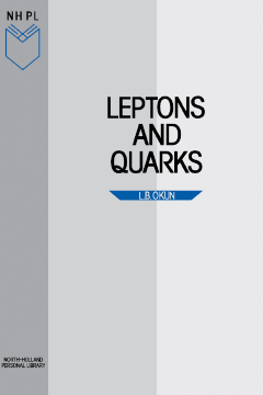 Leptons and Quarks Leptons and Quarks