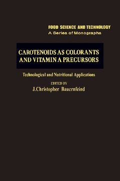 Carotenoids as Colorants and Vitamin A Precursors