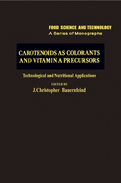 Carotenoids as Colorants and Vitamin A Precursors Carotenoids as Colorants and Vitamin A Precursors