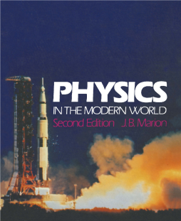 Physics in the Modern World Physics in the Modern World