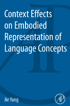 Context Effects on Embodied Representation of Language Concepts Context Effects on Embodied Representation of Language Concepts
