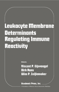 Leukocyte Membrane Determinants Regulating Immune Reactivity Leukocyte Membrane Determinants Regulating Immune Reactivity