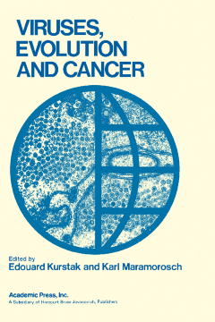 Viruses, Evolution and Cancer Basic Considerations Viruses, Evolution and Cancer Basic Considerations