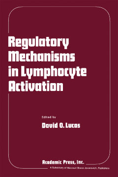 Regulatory Mechanisms in Lymphocyte Activation Regulatory Mechanisms in Lymphocyte Activation