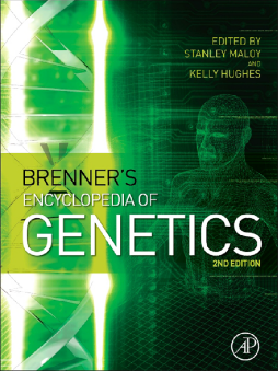 Brenner's Encyclopedia of Genetics Brenner's Encyclopedia of Genetics