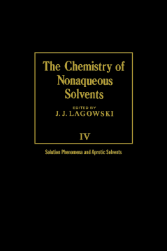 The Chemistry of Nonaqueous Solvents V4
