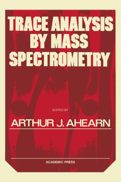 Trace Analysis By Mass Spectrometry Trace Analysis By Mass Spectrometry