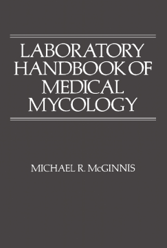 Laboratory Handbook of Medical Mycology Laboratory Handbook of Medical Mycology