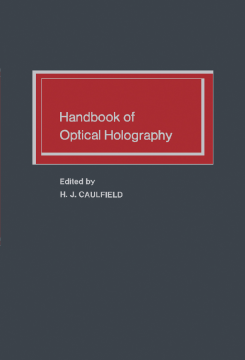 Handbook of Optical Holography Handbook of Optical Holography