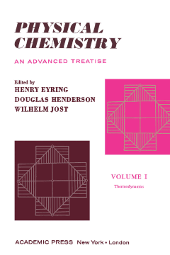 Physical Chemistry An Advanced Treatise Physical Chemistry An Advanced Treatise