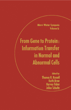From Gene to Protein: Information Transfer in Normal and Abnormal Cells From Gene to Protein: Information Transfer in Normal and Abnormal Cells