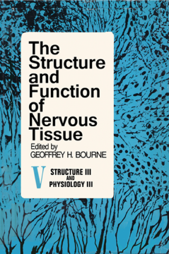 The Structure and Function of Nervous Tissue V5 The Structure and Function of Nervous Tissue V5