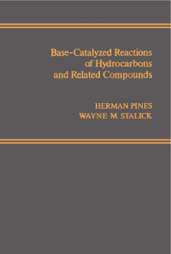 Base-Catalyzed Reactions of Hydrocarbons and Related Compounds Base-Catalyzed Reactions of Hydrocarbons and Related Compounds