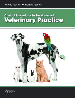 Clinical Procedures in Small Animal Veterinary Practice E-Book
