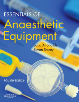 Essentials of Anaesthetic Equipment E-Book Essentials of Anaesthetic Equipment E-Book