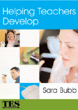 Helping Teachers Develop Helping Teachers Develop