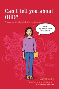 Can I tell you about OCD? Can I tell you about OCD?
