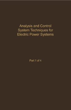 Control and Dynamic Systems V41: Analysis and Control System Techniques for Electric Power Systems Part 1 of 4 Control and Dynamic Systems V41: Analysis and Control System Techniques for Electric Power Systems Part 1 of 4