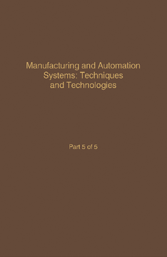 Control and Dynamic Systems V49: Manufacturing and Automation Systems: Techniques and Technologies