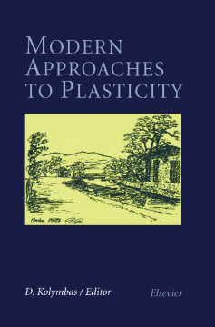 Modern Approaches to Plasticity Modern Approaches to Plasticity