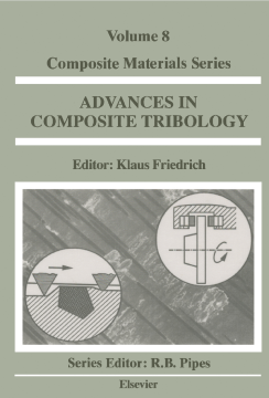 Advances in Composite Tribology Advances in Composite Tribology