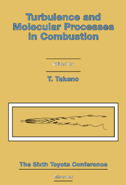 Turbulence and Molecular Processes in Combustion Turbulence and Molecular Processes in Combustion