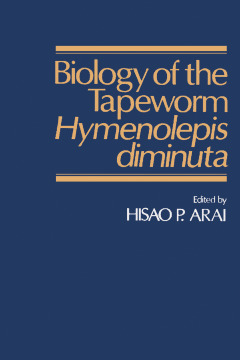 Biology of the Tapeworm Hymenolepis Diminuta Biology of the Tapeworm Hymenolepis Diminuta