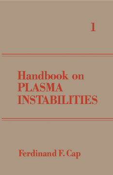 Handbook on Plasma Instabilities Handbook on Plasma Instabilities