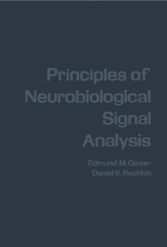 Principles of Neurobiological Signal Analysis Principles of Neurobiological Signal Analysis