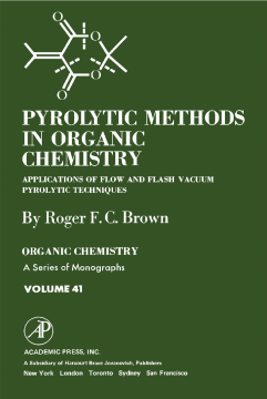 Pyrolytic Methods in Organic Chemistry