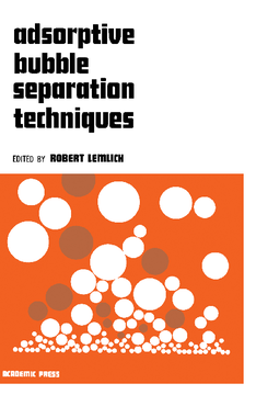 Adsorptive Bubble Separation Techniques