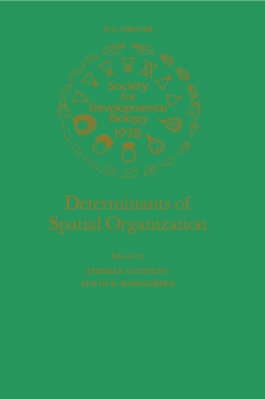 Determinants of Spatial Organization Determinants of Spatial Organization