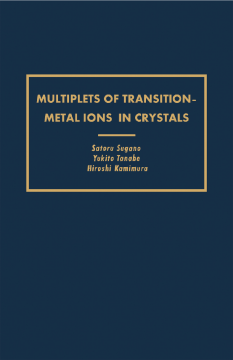 Multiplets of Transition-Metal Ions in Crystals Multiplets of Transition-Metal Ions in Crystals