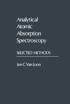Analytical Atomic Absorption Spectroscopy Analytical Atomic Absorption Spectroscopy