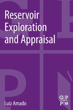 Reservoir Exploration and Appraisal Reservoir Exploration and Appraisal