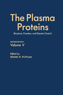 The Plasma Proteins V5 The Plasma Proteins V5