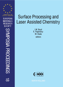 Surface Processing and Laser Assisted Chemistry Surface Processing and Laser Assisted Chemistry