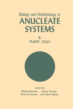 Biology And Radiobiology Of Anucleate Systems Biology And Radiobiology Of Anucleate Systems
