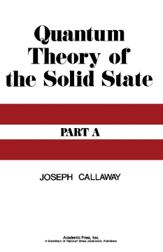 Quantum Theory of the Solid State A Quantum Theory of the Solid State A