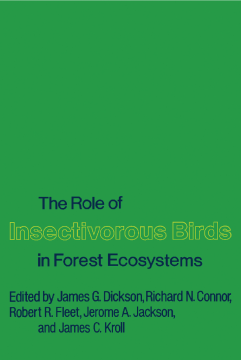 The Role of Insectivorous Birds in Forest Ecosystems The Role of Insectivorous Birds in Forest Ecosystems