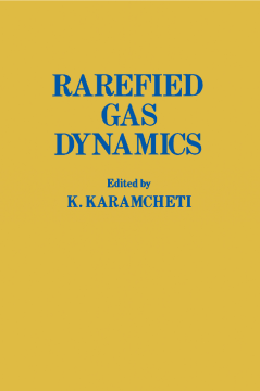 Rarefied Gas Dynamics Rarefied Gas Dynamics