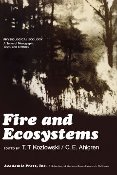 Fire and Ecosystems Fire and Ecosystems