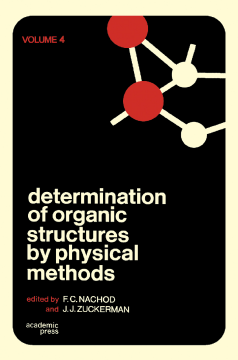 Determination of Organic Structures by Physical Methods V4 Determination of Organic Structures by Physical Methods V4