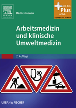Arbeitsmedizin und klinische Umweltmedizin Arbeitsmedizin und klinische Umweltmedizin